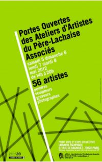 Portes ouvertes des Ateliers du Père Lachaise Associés. Du 5 au 8 mai 2012 à Paris. Paris. 